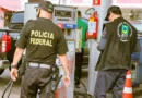 Polícia Federal realiza operação para combater preços abusivos nos postos de combustíveis no RS e em mais dez Estados