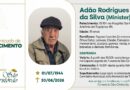 Obituário: Adão Rodrigues da Silva – “Minister”